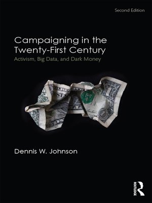 cover image of Campaigning in the Twenty-First Century